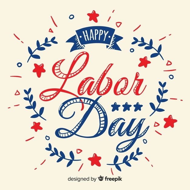 an image of labor day with the words happy labor day written in red, white and blue