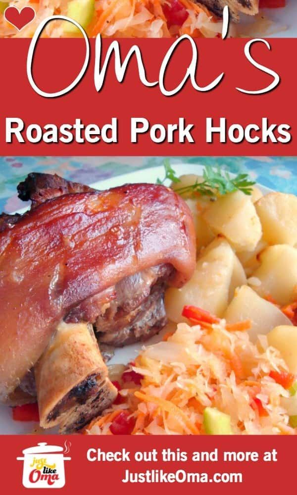 there is a plate with meat and potatoes on it, and the words oma's roasted pork hocks