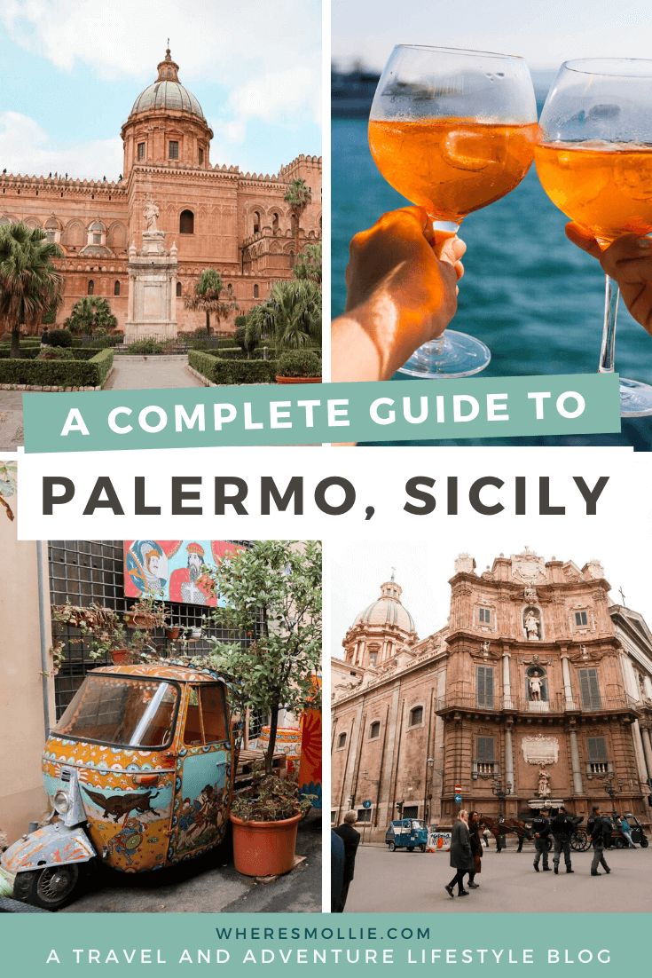 the complete guide to palemo, sicly in mexico with pictures of buildings and people