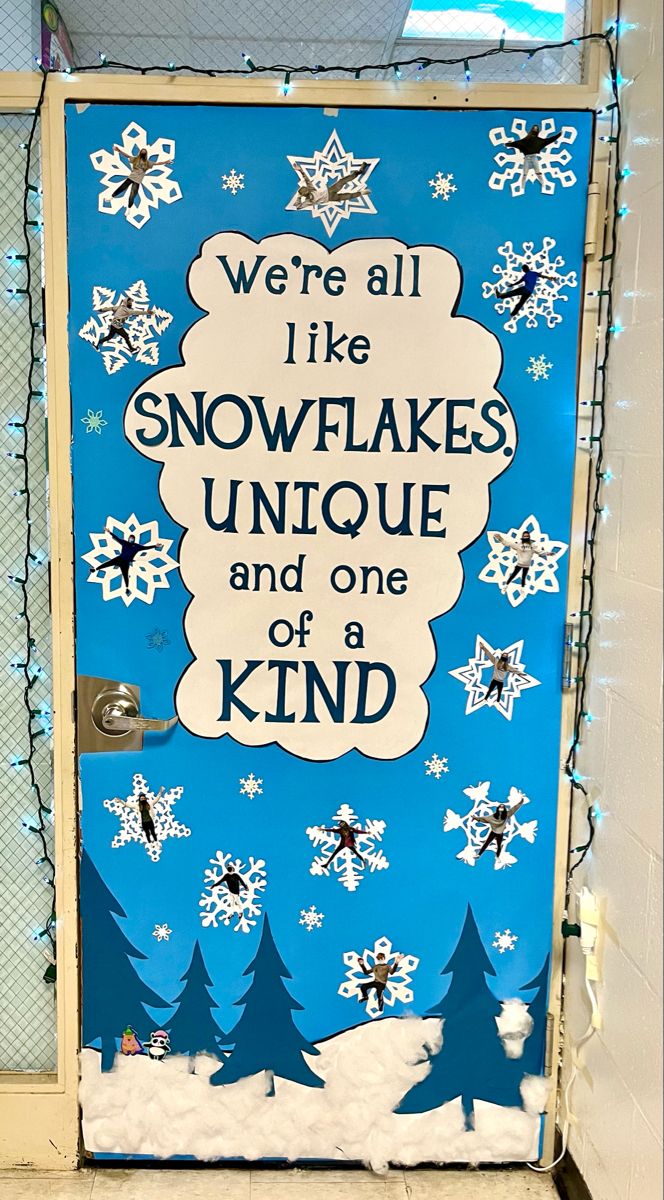 a door decorated with snowflakes and saying we're all like snowflakes unique and one of a kind