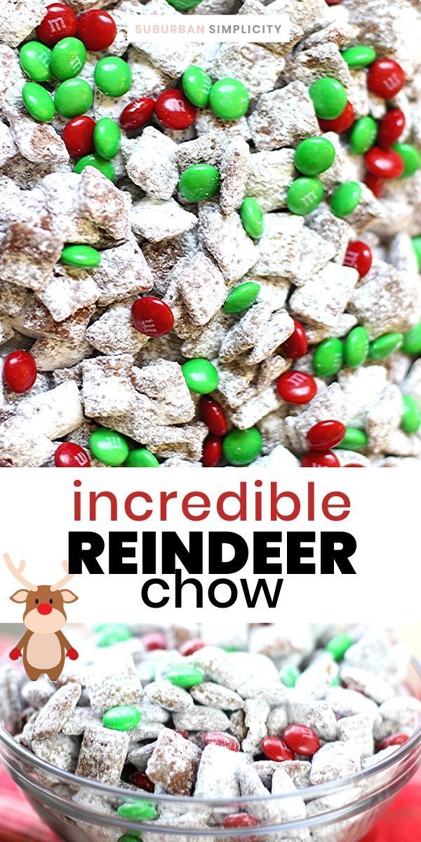 a close up of a bowl of candy with the words incredible reindeer chow on it