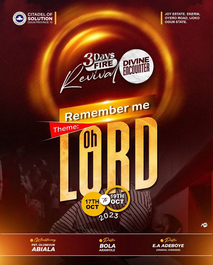 an event poster with the words,'remember me oh lord'in gold and red