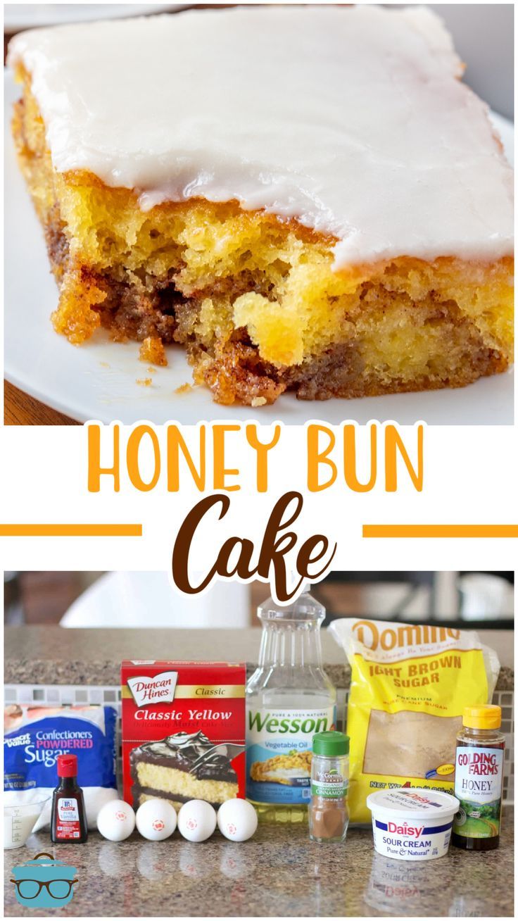 the recipe for honey bun cake is shown