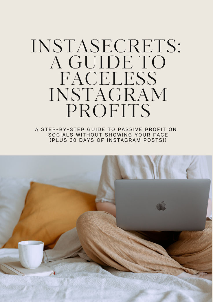 a person sitting on a bed with a laptop in their lap and the text instagramrets a guide to faceless instagramm profits