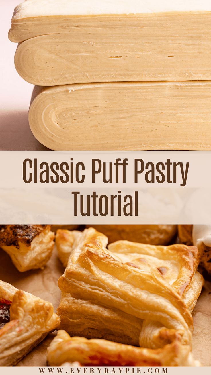 the words classic puff pastry are overlaid with images of pastries and pies