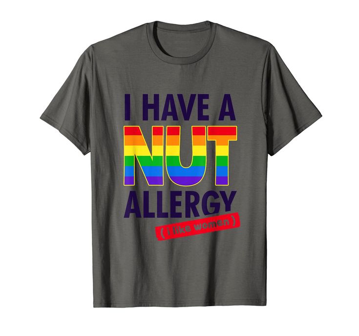 PRICES MAY VARY. Funny lesbian pride shirt saying I have a nut allergy I like women in the colors of the LGBT Pride flag. Funny pun for Pride month. Women's Funny Lesbian Shirt I Have a Nut Allergy Lesbian T-Shirt makes a perfect gift for a lesbian during LGBT Pride month. Lightweight, Classic fit, Double-needle sleeve and bottom hem Lesbian Clothes, I Like Women, Weird Ads, Funny Lesbian, Lesbian Shirt, Lesbian Humor, Nut Allergy, Lesbian Shirts, Silly Shirt