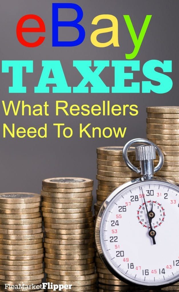 stacks of coins and a stopwatch with the words ebay taxes what resellers need to know