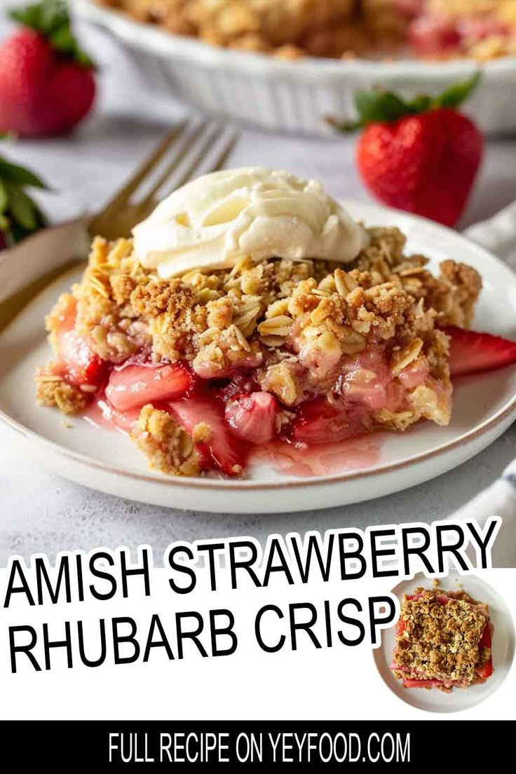 strawberry rhubarb crisp on a white plate with strawberries