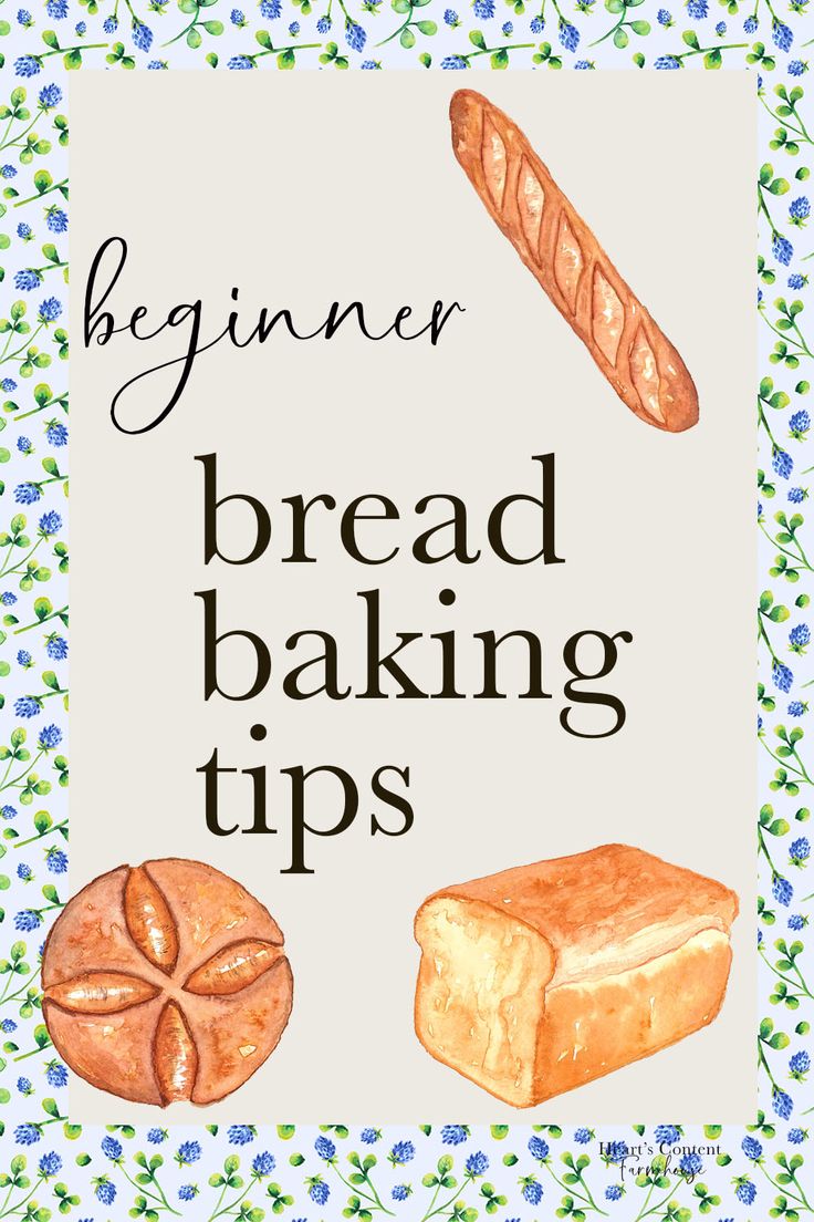 an advertisement for bread baking tips