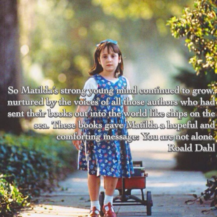 Matilda Matilda Quotes, Matilda Movie, Shel Silverstein, Danny Devito, Reading Quotes, Roald Dahl, I Love Reading, I Love Books, Love Reading