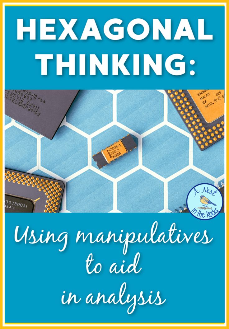 hexagonal thinking using manipulateatives to aid in analsis