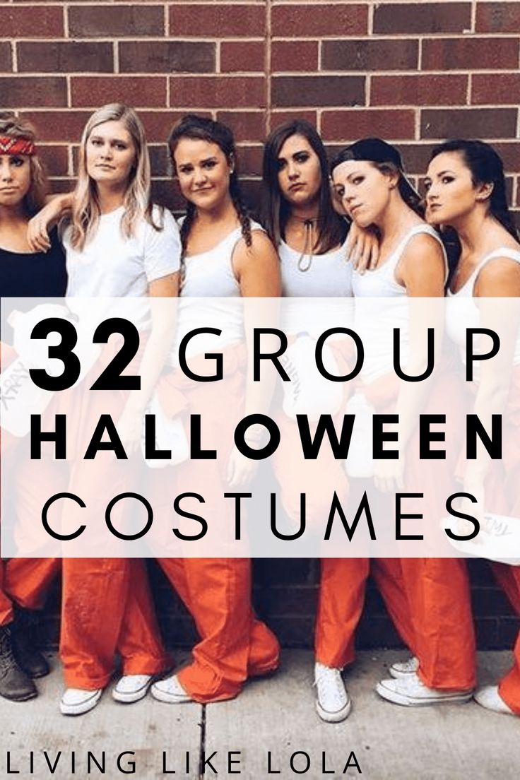 a group of women standing next to each other with the words, 32 group halloween costumes living like lola