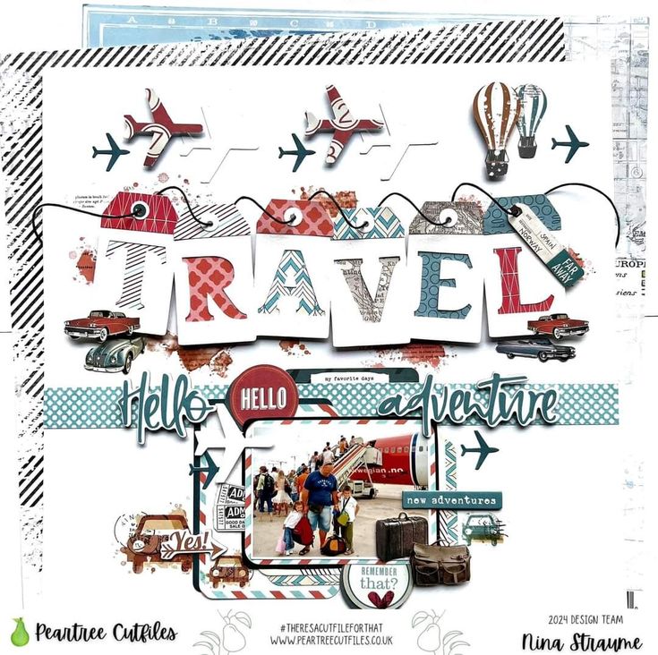 a scrapbook page with an airplane and words on it that read travel, hello adventure