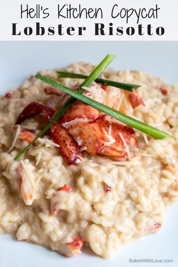 lobster and risotto served with scallions on a white plate in front of the words hell's kitchen copycat lobster lobster risotto