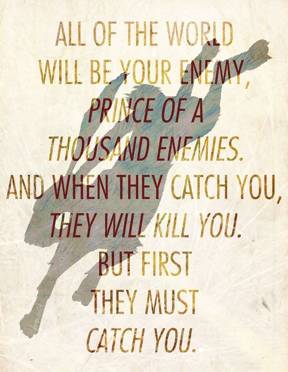 an image of a quote from the book, all of the world will be your enemy