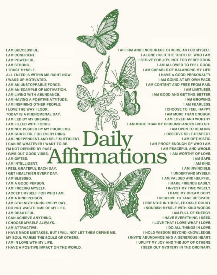 a poster with some butterflies on it and the words daily affirmations written in green