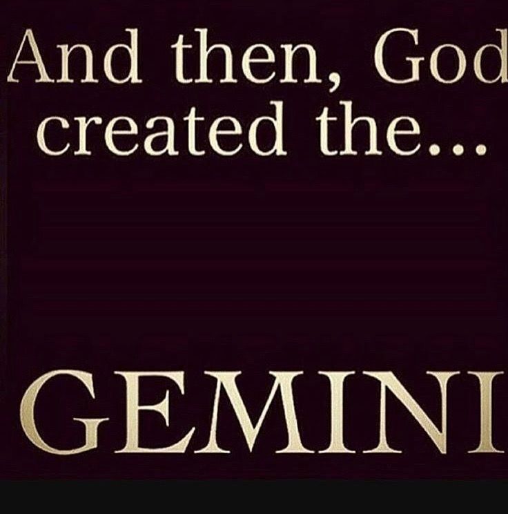 an image with the words and then, god created the gemini on it