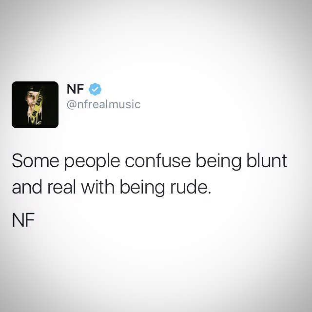 Nf Tweets, Nf Lyrics, Nf Quotes, Apologizing Quotes, Nf Real, Nf Real Music, Rapper Quotes, Real Music, Senior Quotes