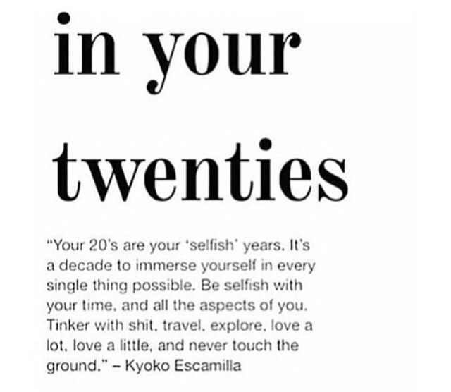 an advertisement with the words in your twenties