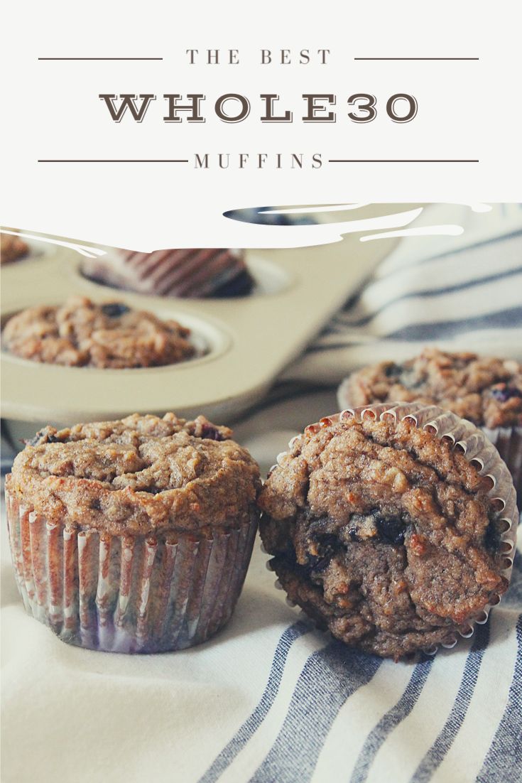 two muffins sitting on top of a blue and white striped table cloth with the words, the best whole 30 muffins