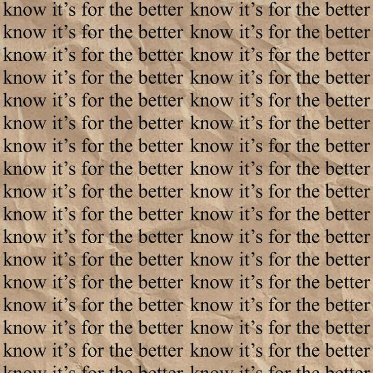 an old piece of paper with the words better know it for the better know it for the better