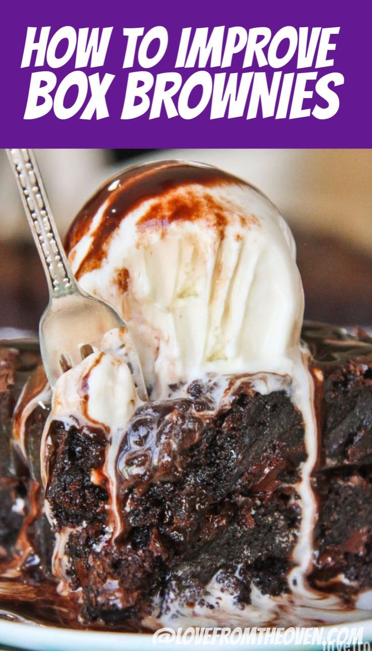 a close up of a plate of brownies with ice cream on top and the words how to improve box brownies