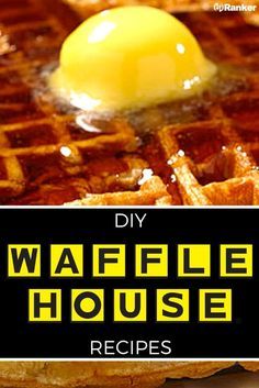 the waffle house recipe is shown with an egg on top, and in front of it's waffles