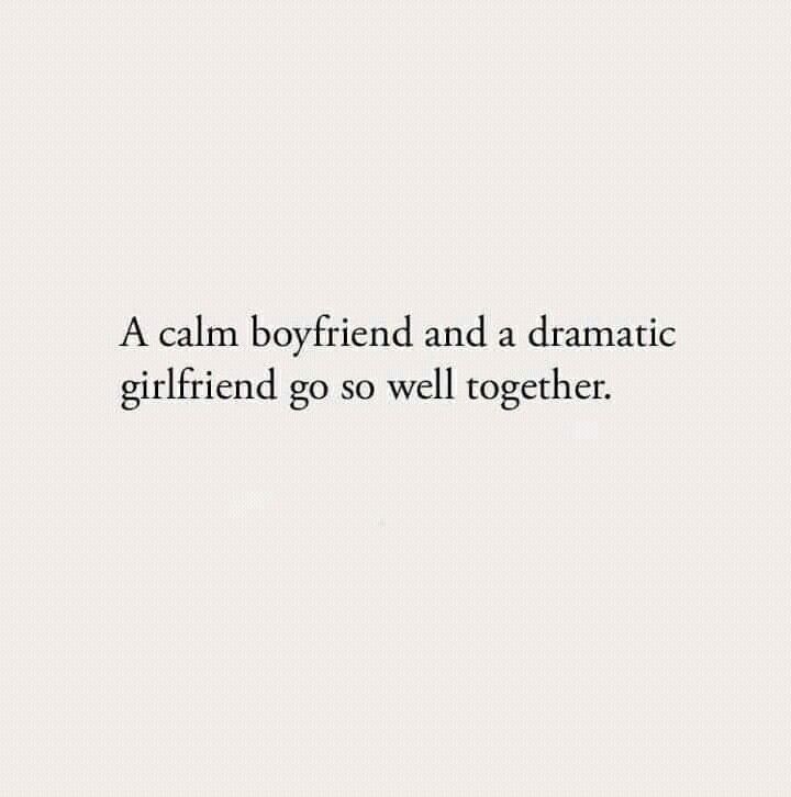 calm Rules For Boyfriends Relationships, Cuddling Quotes Funny, Sunshine Girlfriend Grumpy Boyfriend, Calm Boyfriend And Angry Girlfriend, Interracial Relationship Quotes, Obsessive Girlfriend Aesthetic, Hyper Gf And Calm Bf Drawing, Loud Gf And Quiet Bf, Calm Man Quotes