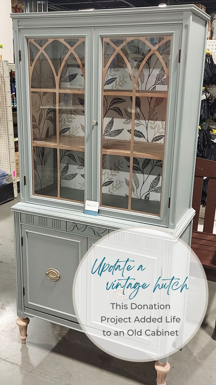 an old china cabinet with the words update a vintage hutch