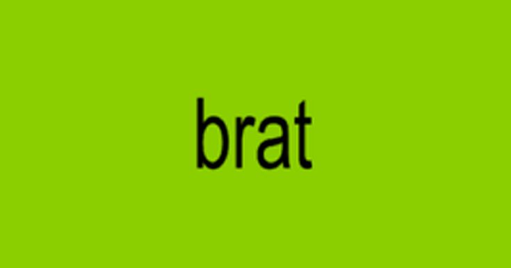 the word bratt is written in black on a bright green background, and it looks like