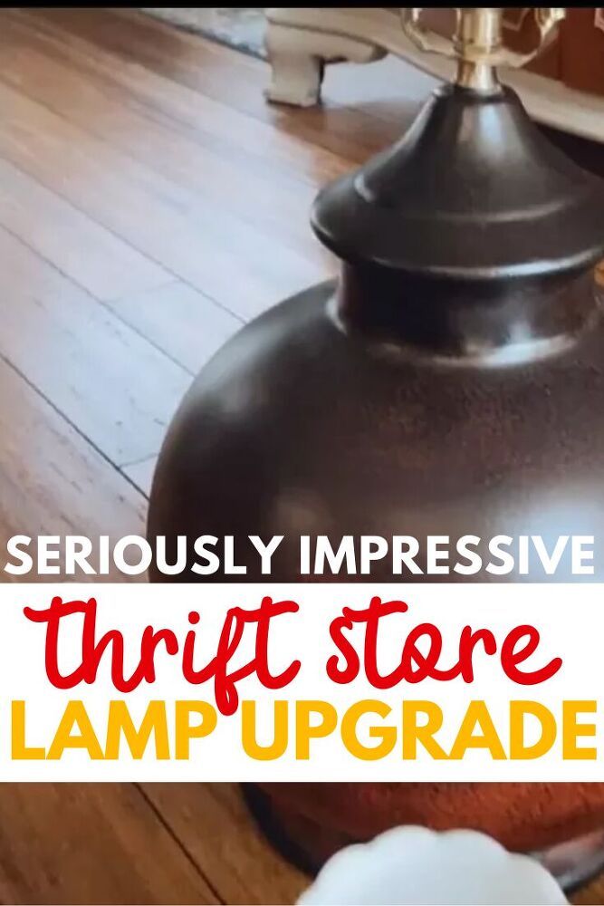 a lamp that is on top of a wooden floor with text overlay reading seriously impresive unit store lamp upgrade