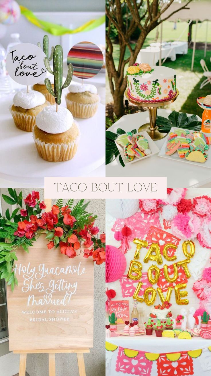 taco bout love desserts, cupcakes, and cakes are featured in this collage