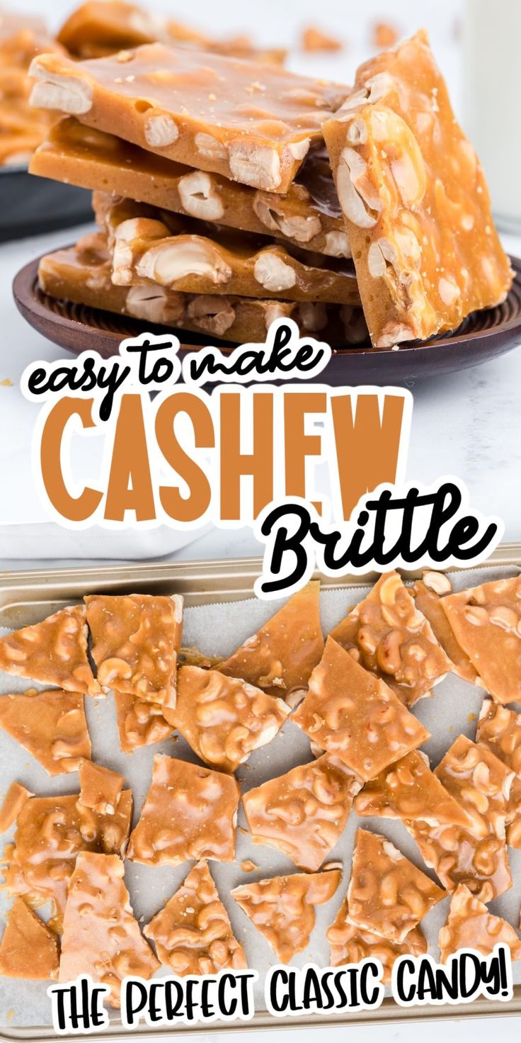 easy to make cashew brittle is the perfect classic candy