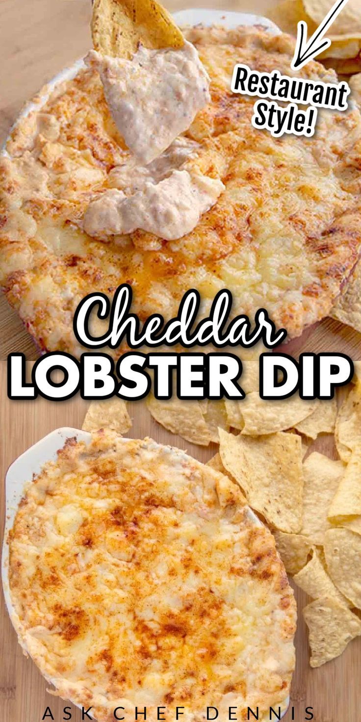 an advertisement for the restaurant style cheddar lobster dip with tortilla chips