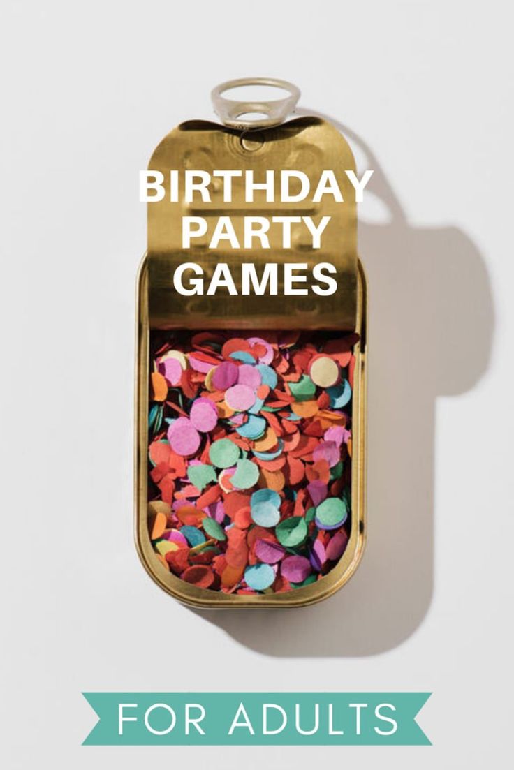 a birthday party game with confetti in it and the words for adults to play