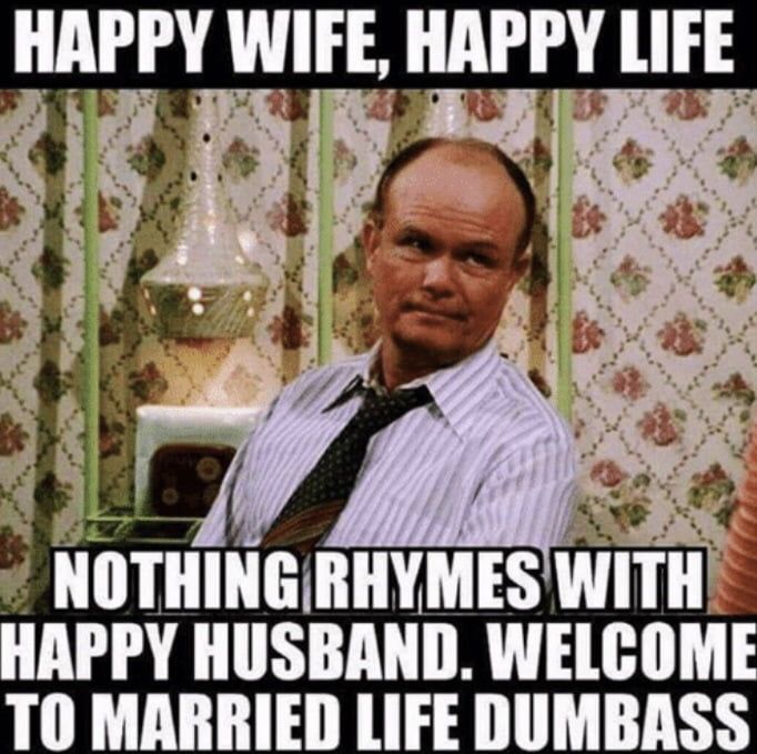 Happy wife = happy life Funny Relationship Pictures, Wife Memes, Husband Meme, Funny Couples Memes, Happy Husband, Wife Humor, Wife Jokes, Happy Wife Happy Life, Marriage Humor