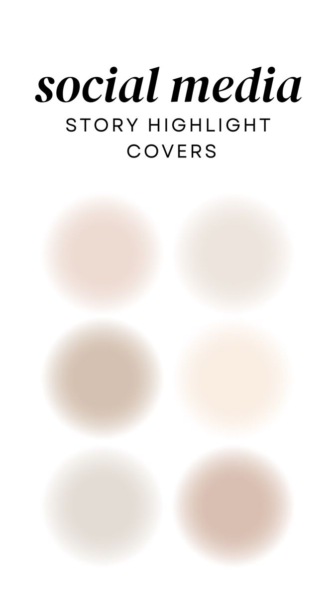 the cover of social media story highlight covers, with white and brown circles on it