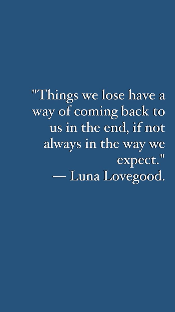 Luna Quotes Harry Potter, Harry Potter Meaningful Quotes, Harry Potter Quotes Luna Lovegood, Harry Potter Inspiring Quotes, Harry Potter Quote Wallpapers, Deep Harry Potter Quotes, Harry Potter Books Quotes, Harry Potter Phrases Hp Quotes, Luna Love Good Quotes