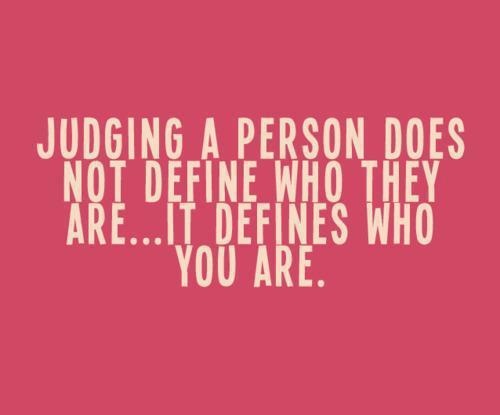 a pink background with white text that says judging a person does not determine who they are