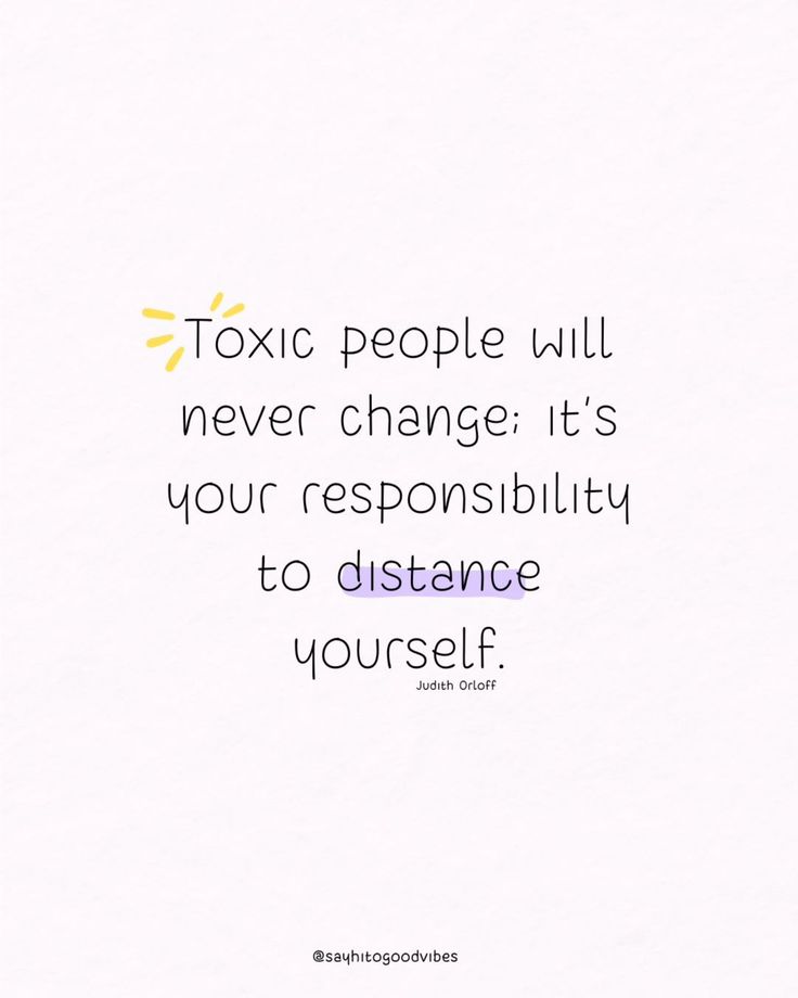 a quote that reads, tonic people will never change it's your personality to distance yourself