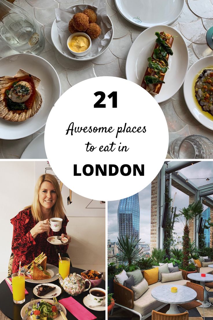 there are some plates with food and drinks on the table in front of them that says, 21 awesome places to eat in london