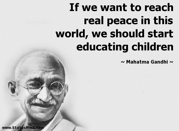 maha gandhi on education and peace