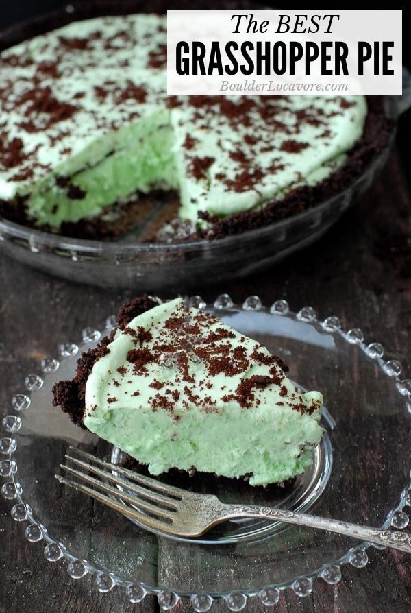 a piece of cake on a plate with a fork in front of it and the text overlay reads, the best grasshopper pie