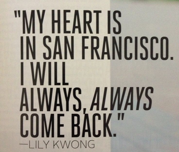 a sign that says, my heart is in san francisco i will always always come back