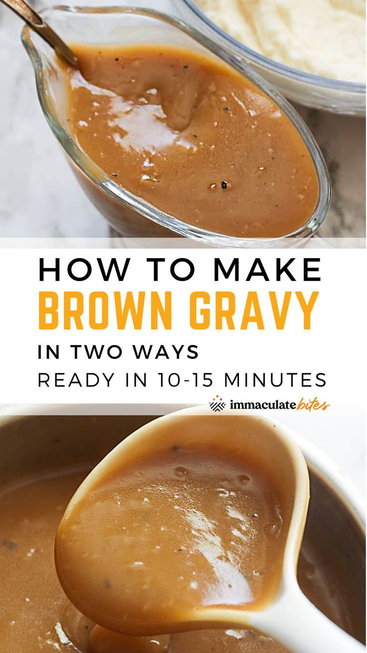 how to make brown gravy in two ways and ready in just 10 minutes