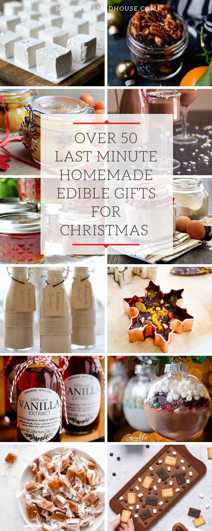 christmas treats and desserts with the words over 50 last minute homemade edible gifts for christmas