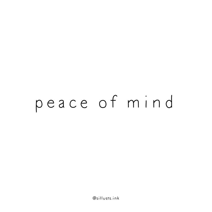 the words peace of mind against a white background