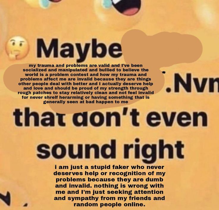 a poster with words that say maybe nvm, that don't even sound right