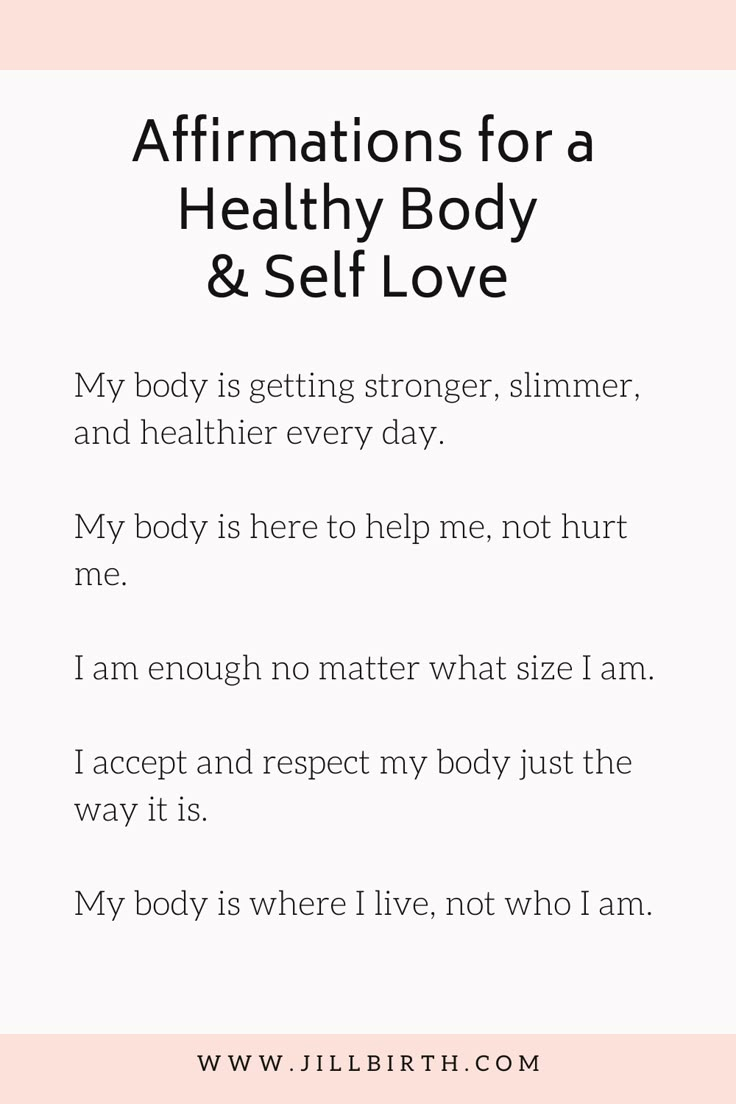 an affirmation for a healthy body and self love