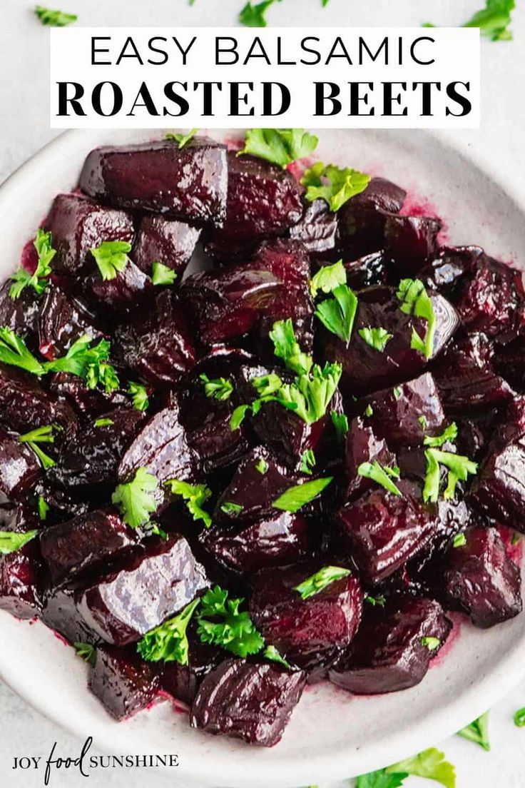 roasted beets in a white bowl with parsley on top and text overlay reading easy balsamic roasted beets